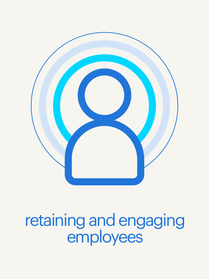 retaining and engaging employees